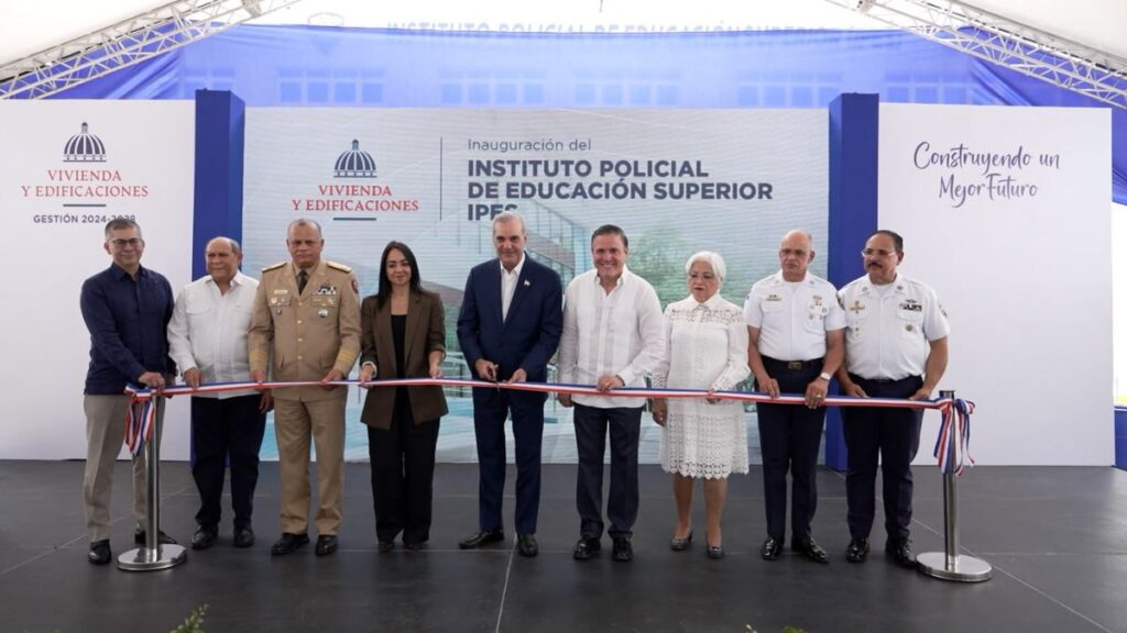 Presidente Abinader y ministro Jean Luis Rodríguez entregan nuevas instalaciones del Instituto Policial de Educación Superior (IPES)